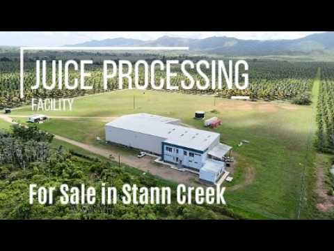 State of the Art Juice Processing Facility For Sale in Belize