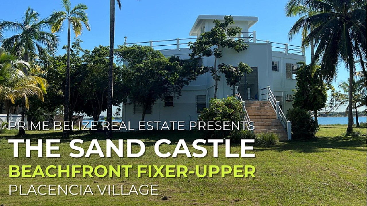 The Sand Castle | Placencia Village Beachfront Fixer-Upper For Sale