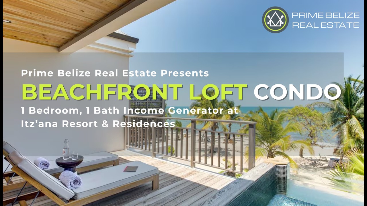 Itz'ana Beachfront 1 Bedroom, 1 Bath Loft with Pool For Sale